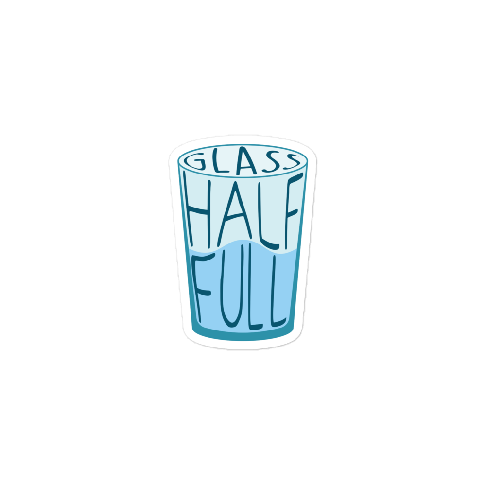 Glass Half Full Sticker