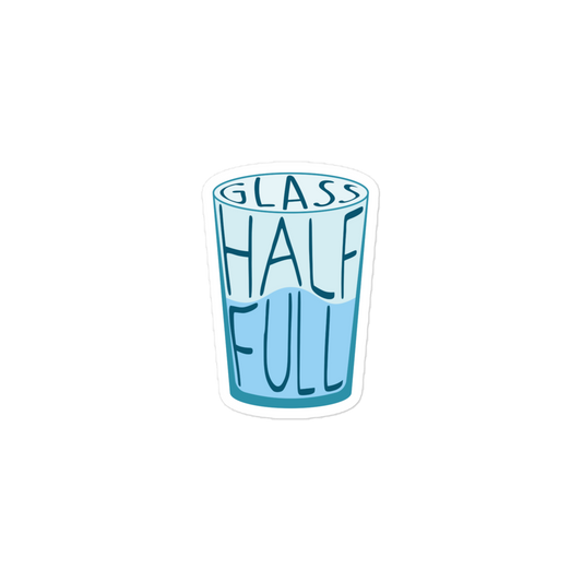 Glass Half Full Sticker