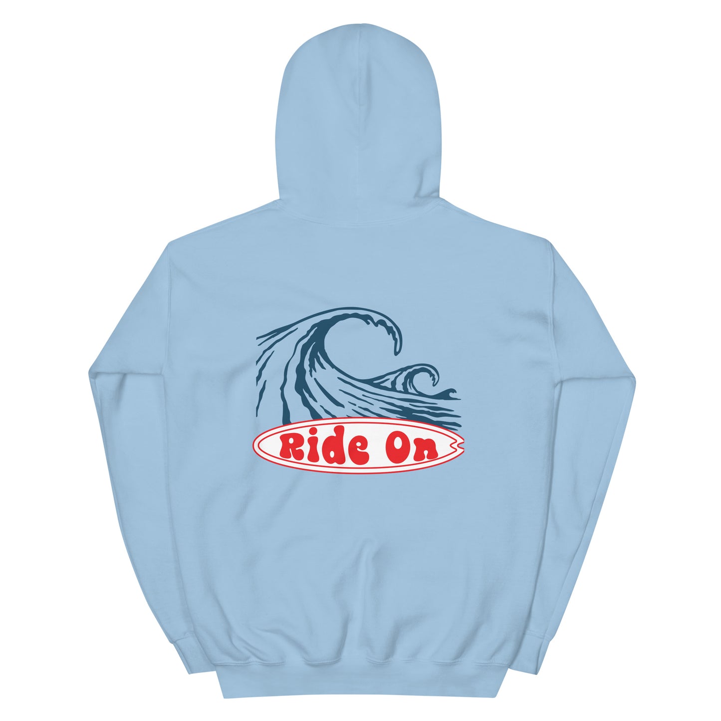 Ride On Hoodie